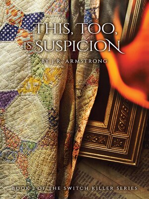 cover image of This, Too, Is Suspicion